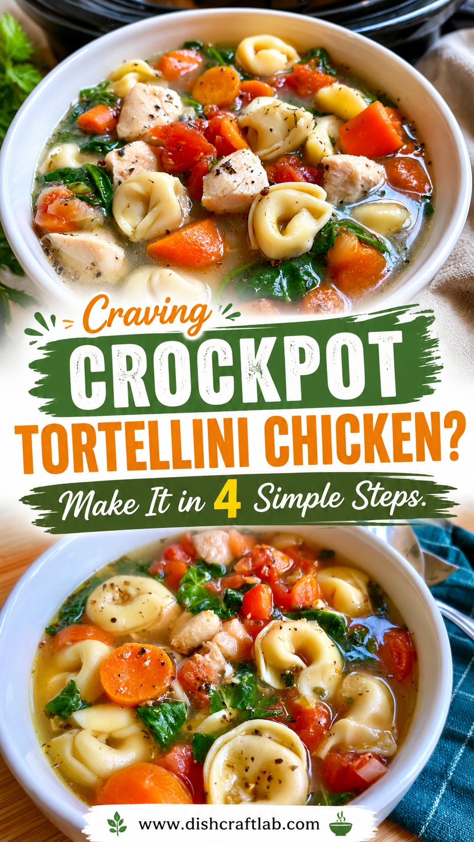crockpot tortellini chicken soup