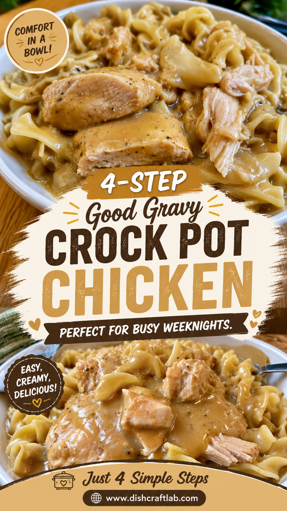good gravy crock pot chicken noodles